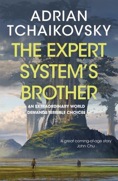 The Expert System's Brother (eBook, ePUB) - Tchaikovsky, Adrian