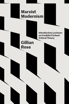 Marxist Modernism (eBook, ePUB) - Rose, Gillian