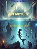 Atlantis IV De verborgen stad (Atlantis serie, #1.4) (eBook, ePUB)