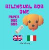 Bilingual Bob 1 - Paper Dog Bob (The... - Bild 1