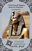 Thutmose III: Egypt's Warrior Pharaoh (eBook, ePUB) Thutmose III: Egypt's Warrior Pharaoh (eBook, ePUB)