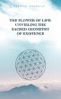 The Flower of Life: Unveiling the... - Bild 1