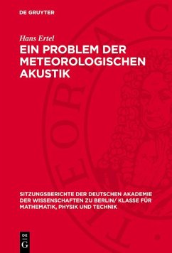 Ein Problem der meteorologischen Akustik (eBook, PDF) - Ertel, Hans