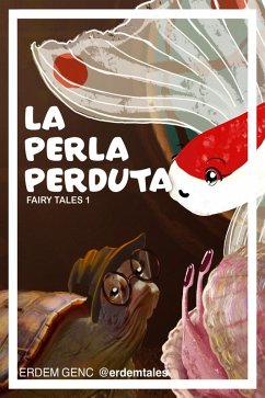 Cover La Perla Perduta (FAIRY TALES) (eBook, ePUB)