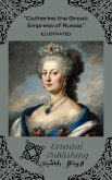 Catherine the Great Empress of Russia (eBook, ePUB)