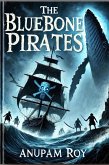 The Bluebone Pirates (eBook, ePUB) The Bluebone Pirates (eBook, ePUB)