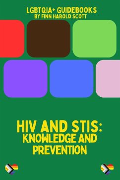 HIV and STIs: Knowledge and Prevention (eBook, ePUB) - Scott, Finn Harold