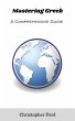 Mastering Greek: A Comprehensive Guide... - Bild 1