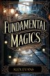 Fundamental Magics (The Ruins of... - Bild 1