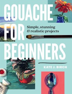 Cover Gouache for Beginners (eBook, ePUB)