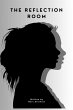 The Reflection Room (eBook, ePUB) - Bild 1