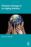 Climate Change in an Aging Society (eBook, ePUB) Climate Change in an Aging Society (eBook, ePUB)