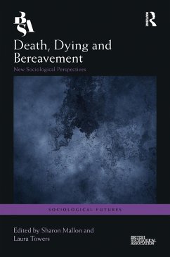 Death, Dying and Bereavement (eBook, ePUB)