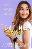 Dating Season Complete Series (eBook, ePUB)