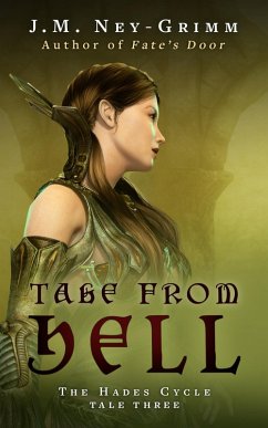 Take from Hell (The Hades Cycle, #3) (eBook, ePUB) - Ney-Grimm, J. M.