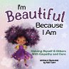 I'm Beautiful Because I Am: Valuing... - Bild 1