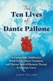 The Ten Lives of Dante Pallone (eBook, ePUB)