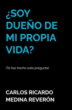 ¿Soy dueño de mi propia vida? (eBook, ePUB) Cover ¿Soy dueño de mi propia vida? (eBook, ePUB)