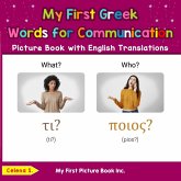 My First Greek Words for Communication Picture Book with English Translations (Teach & Learn Basic Greek words for Children, #10) (eBook, ePUB) My First Greek Words for Communication Picture Book with English Translations (Teach & Learn Basic Greek words for Children, #10) (eBook, ePUB)