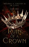 Ruin of a Crown (The Falling Kingdoms, #3) (eBook, ePUB) Ruin of a Crown (The Falling Kingdoms, #3) (eBook, ePUB)