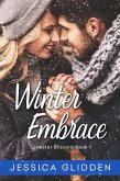 Winter Embrace (Lonestar Blizzard, #1) (eBook, ePUB)