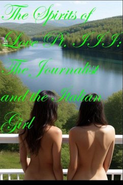Cover The Journalist and the Italian Girl (The Spirits Of Love, #3) (eBook, ePUB)