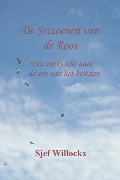 De Seizoenen van de Roos (eBook, ePUB) - Willockx, Sjef