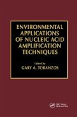Environmental Applications of Nucleic Acid Amplification Technology (eBook, ePUB) Environmental Applications of Nucleic Acid Amplification Technology (eBook, ePUB)