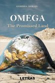 OMEGA - The Promised Land (eBook, ePUB) OMEGA - The Promised Land (eBook, ePUB)