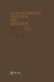Proceedings of the Taniguchi Symposia on Brain Sciences, Volume 7: Transmembrane Signaling and Sensation (eBook, PDF) Proceedings of the Taniguchi Symposia on Brain Sciences, Volume 7: Transmembrane Signaling and Sensation (eBook, PDF)