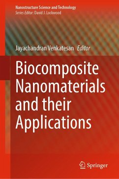 Biocomposite Nanomaterials and their Applications (eBook, PDF)