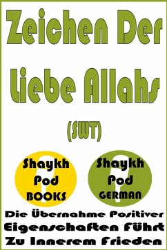 Cover Zeichen Der Liebe Allahs (SWT) (eBook, ePUB)