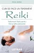 Cum Se Face Un Tratament Reiki (eBook,... - Bild 1