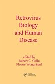 Retrovirus Biology and Human Disease (eBook, ePUB)