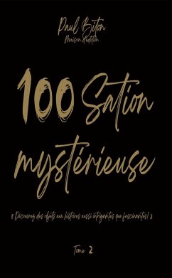 100Sation Mystérieuse - Tome 2 (eBook, ePUB) - Biton, Paul