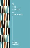 The Future of the Novel (eBook, ePUB)