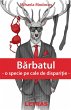 Barbatul - O Specie Pe Cale De... - Bild 1