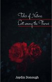 Tales of Nature Lost among the Thorns (eBook, ePUB) Tales of Nature Lost among the Thorns (eBook, ePUB)