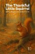 The Thankful Little Squirrel And Other... - Bild 1