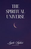 The Spiritual Universe (eBook, ePUB) The Spiritual Universe (eBook, ePUB)