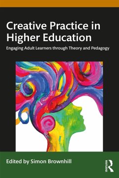 Cover Creative Practice in Higher Education (eBook, ePUB)