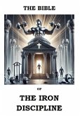 The Bible of The Iron Discipline (eBook, ePUB)