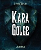 Kara Golge (Umbra Neagra) (eBook, ePUB)