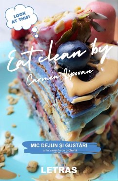 Cover Eat Clean - Mic Dejun Si Gustari (eBook, ePUB)