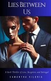 Lies Between Us (eBook, ePUB)