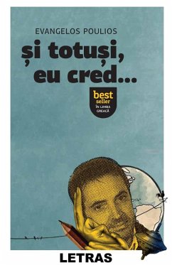 Si Totusi, Eu Cred (eBook, ePUB) - Poulios, Evangelos