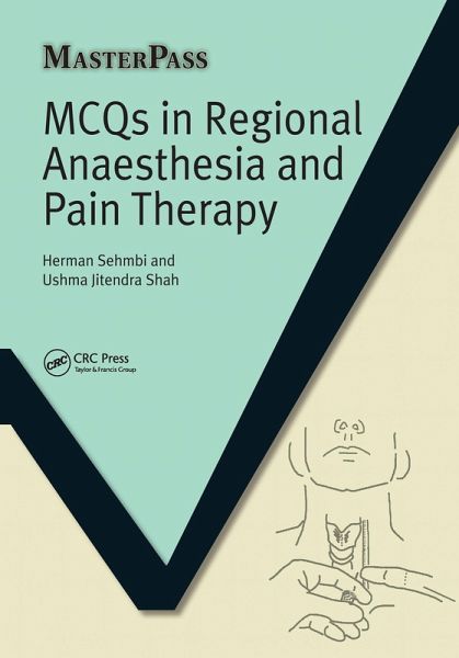 MCQs in Regional Anaesthesia and Pain Therapy (eBook, PDF) MCQs in Regional Anaesthesia and Pain Therapy (eBook, PDF)