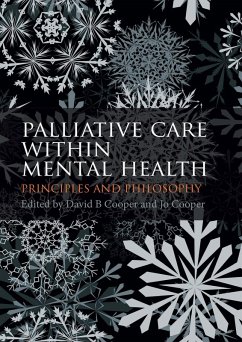 Palliative Care within Mental Health (eBook, PDF) - Cooper, David B.; Cooper, Jo