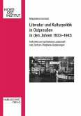 Literatur und Kulturpolitik in Ostpreußen in den Jahren 1933-1945 (eBook, PDF)