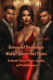 Entangled Dominance: Web of Secrets and Desire (eBook, ePUB)